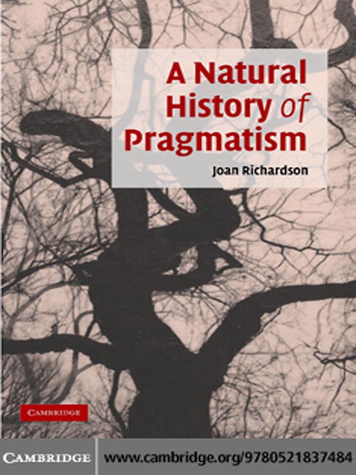 Cover image for A Natural History of Pragmatism